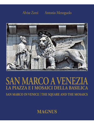 San Marco a Venezia. La pia...
