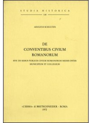 De conventibus civium roman...