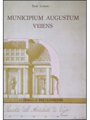 Municipium Augustum Veiens....