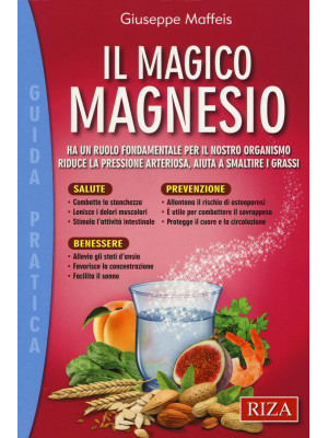 Il magico magnesio