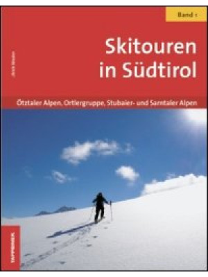 Skitouren in Südtirol. Vol....