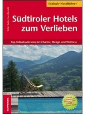 Südtiroler Hotels zum Verli...
