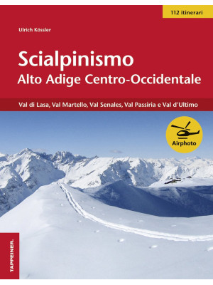 Scialpinismo Alto Adige cen...
