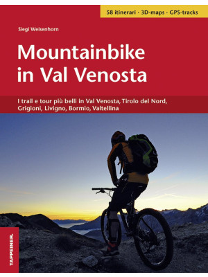 Mountainbike in Val Venosta...