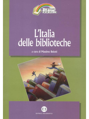 L'Italia delle biblioteche