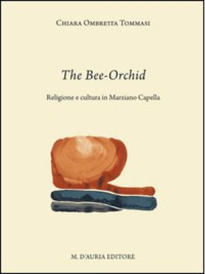 The Bee-Orchid. Religione e...