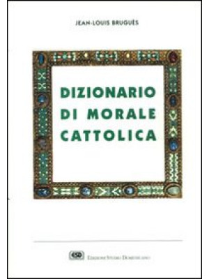 Dizionario di morale cattolica