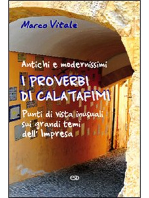 I proverbi di Calatafimi. A...