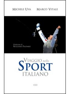 Viaggio nello sport italiano