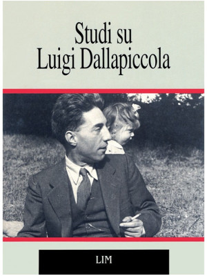 Studi su Luigi Dallapiccola...
