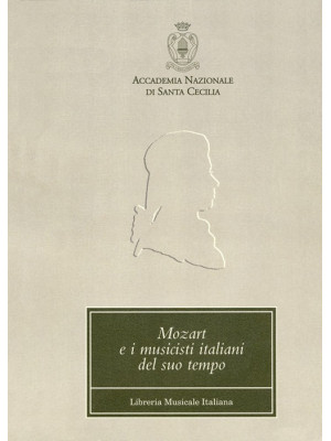 Mozart e i musicisti italia...