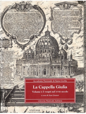 La cappella Giulia. Vol. 1:...