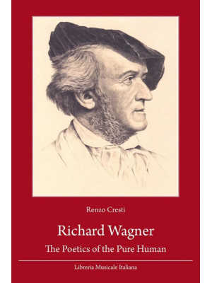 Richard Wagner. The poetics...