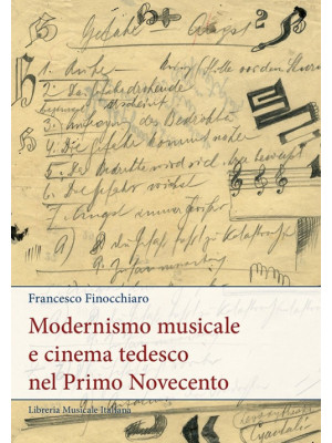 Modernismo musicale e cinem...