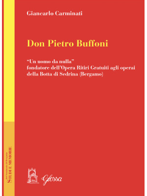 Don Pietro Buffoni. «Un uom...
