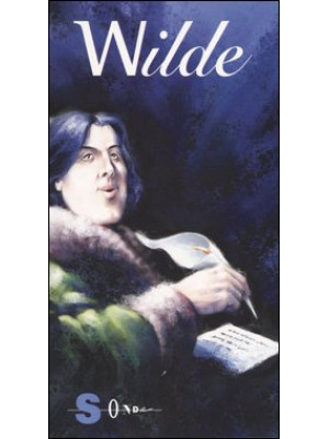 Oscar Wilde. L'insostenibile leggerezza del piacere