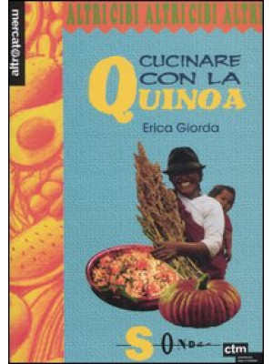 Cucinare con la quinoa