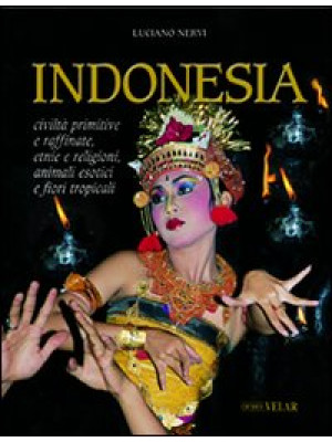 Indonesia. Civiltà primitiv...