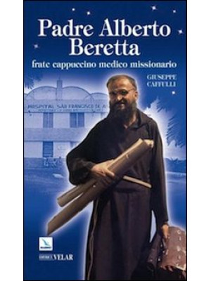 Padre Alberto Beretta. Frat...