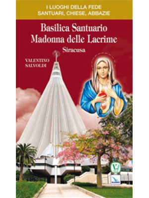 Basilica santuario Madonna ...