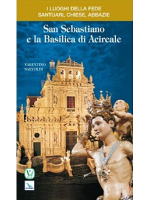 San Sebastiano e la Basilic...