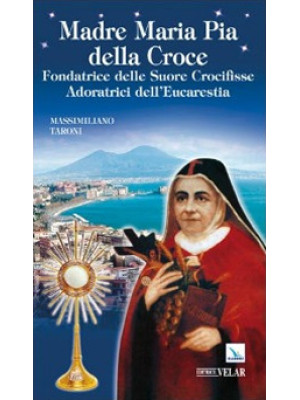 Madre Maria Pia della Croce...