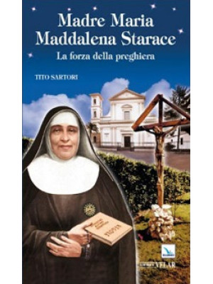Madre Maria Maddalena Stara...