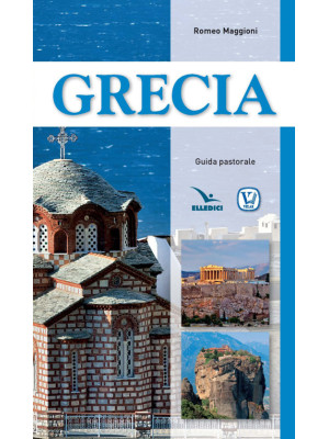 Grecia. Guida pastorale