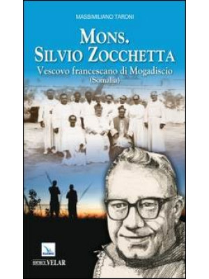 Mons. Silvio Zocchetta. Ves...