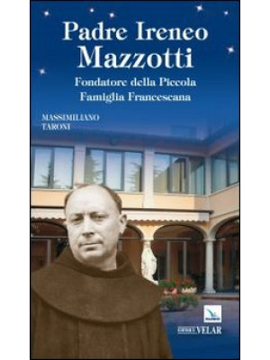 Padre Ireneo Mazzotti. Fond...