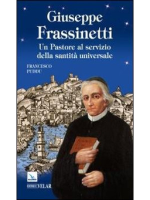 Giuseppe Frassinetti. Un pa...