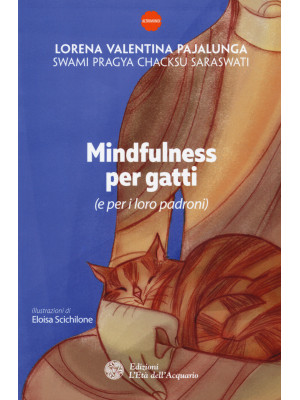 Mindfulness per gatti (e pe...