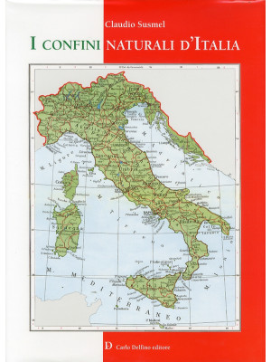 I confini naturali d'Italia