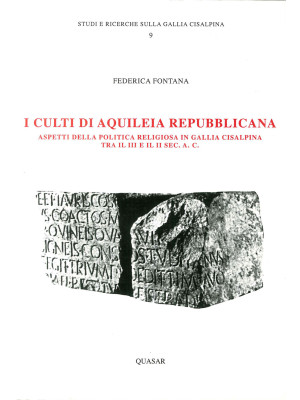 I culti di Aquileia repubbl...