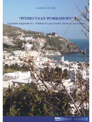 «Pithecusan workshops». Il ...