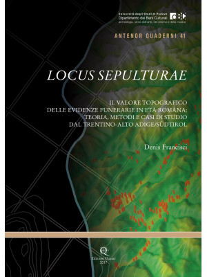 Locus Sepulturae. Il valore...