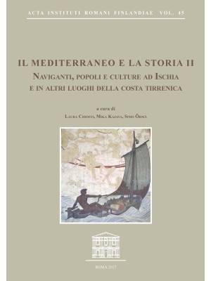 Il Mediterraneo e la storia...