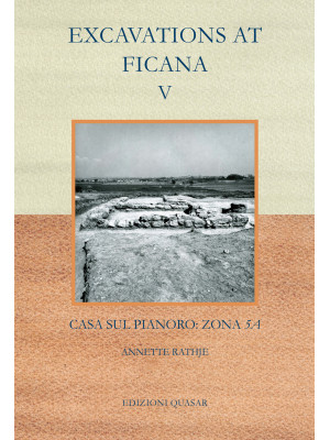 Excavations at Ficana. Vol....