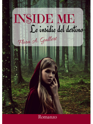 Inside me. Le insidie del d...