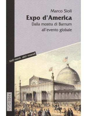 Expo d'America. Dalla mostr...