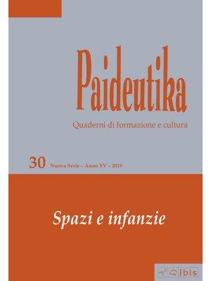 Paideutika. Vol. 30: Spazi ...