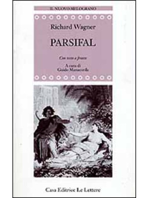 Parsifal. Testo tedesco a f...