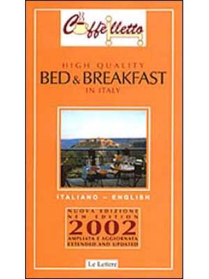Bed & breakfast. High quali...