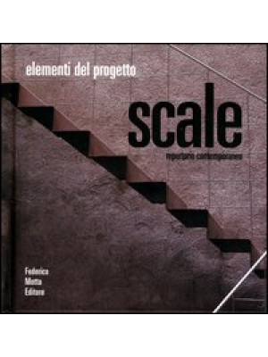 Scale. Ediz. illustrata