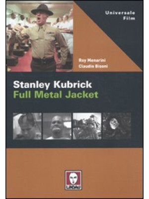 Stanley Kubrick. Full Metal...