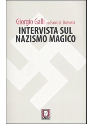 Intervista sul nazismo magico
