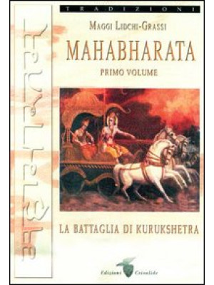 Mahabharata. Vol. 1: La bat...