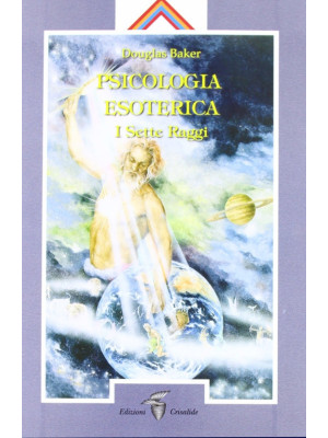 Psicologia esoterica. I set...