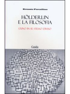 Hölderlin e la filosofia l'...