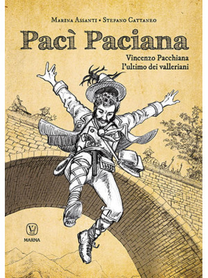 Pacì Paciana. Vincenzo Pacc...